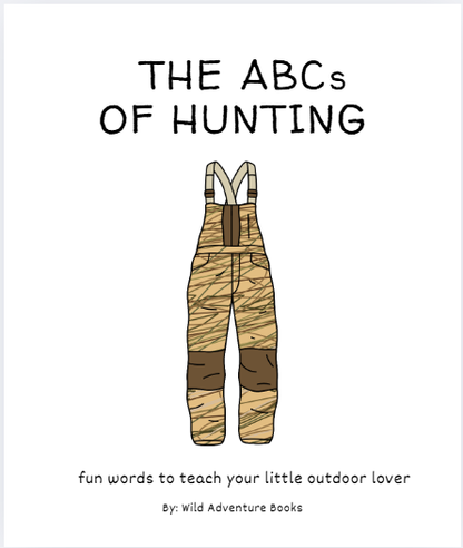 ABC's of Hunting