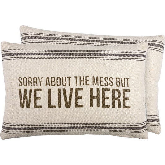 We live here pillow